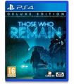 Those Who Remain Deluxe Ps4
