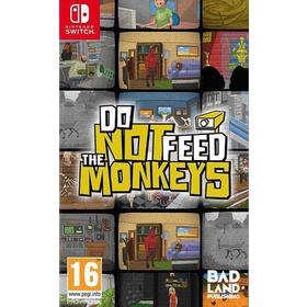 do-not-feed-the-monkeys-switch