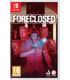 foreclosed-switch