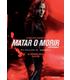 matar-o-morir-reacondicionado