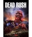 DEAD RUSH (DVD) - Reacondicionado