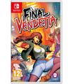 Final Vendetta Switch