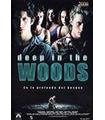 DEEP IN THE WOODS. EN LO PROFUNDO (DVD) - Reacondicionado