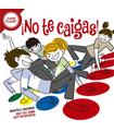 Juego ¡no Te Caigas!