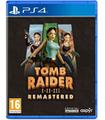 Tomb Raider I-III Remastered Starring Lara Croft Ps4