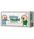 peligro-de-bromajoking-hazard