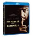 NO HABLES CON EXTRA?OS - BD (BR)