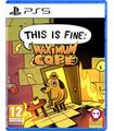 This Is Fine Maximum Cope Ps5