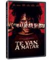 TE VAN A MATAR (DVD)
